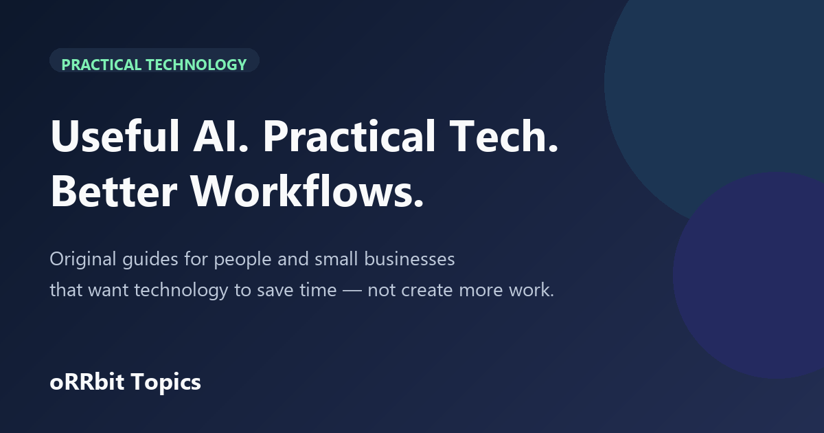oRRbit Topics practical AI guide